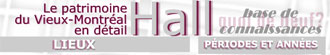 Le patrimoine du Vieux-Montréal en détail - Hall